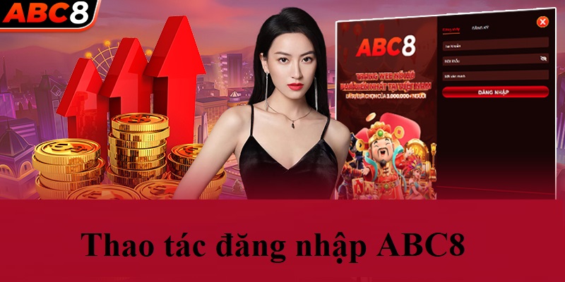 Thao tác đăng nhập ABC8