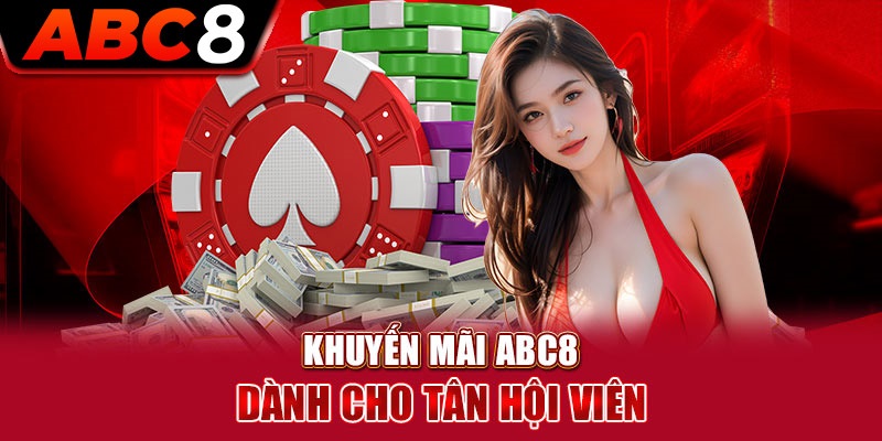 Khuyến mãi ABC8 dành cho tân thủ