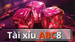 Tài xỉu ABC8 uy tín hàng đầu năm 2023, tiền vào khỏi chê